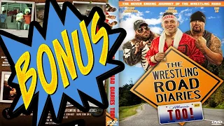 *OFFICIAL BONUS DISC* Wrestling Road Diaries Too || Gallows / Cabana / Domino