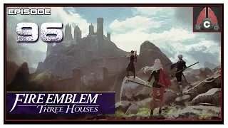 Let's Play Fire Emblem: Three Houses With CohhCarnage - Episode 96