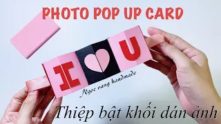 Thiệp khối bật dán ảnh / PHOTO POP UP CARD - NGOC VANG Handmade