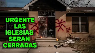 Cerrarán las Iglesias en Estados Unidos 2024 y no lo sabes !