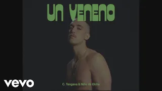 C. Tangana, Niño de Elche - Un Veneno (Video Oficial)