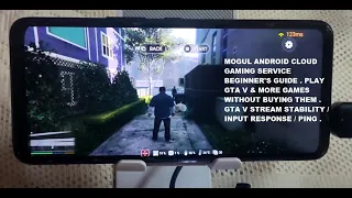 Play GTA V on any Android Phone Mogul Cloud Gaming Service Beginner's Guide Rog Phone 5s Gameplay