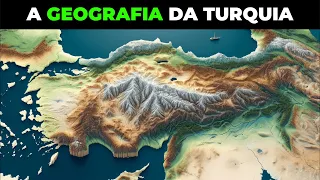 O MILAGRE GEOGRÁFICO DA TURQUIA