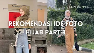 REKOMENDASI IDE OOTD HIJAB PART 8 ||•