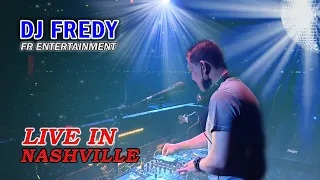 DJ FREDY FR ENTERTAINMENT LIVE IN NASHVILLE SABTU 17 JULI 2021