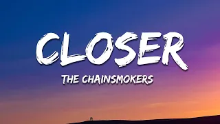 The Chainsmokers - Closer (Lyrics) ft. Halsey