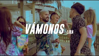 Lira - Vámonos (Video Oficial)