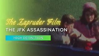 The Zapruder Film : The JFK Assassination | Ultra High Definition (4K)