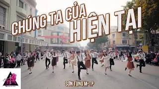 [CÂU CHUYỆN NGÀY CẬN TẾT] SƠN TÙNG M-TP | CHÚNG TA CỦA HIỆN TẠI DANCE BY B-WILD | PHỐ ĐI BỘ VIỆT NAM