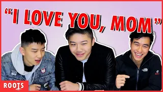 Asian Americans Say "I Love You" To Moms for the First Time