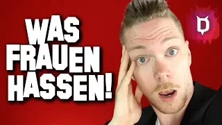 10 Dinge die Frauen an Männern hassen - Das hassen Frauen an Männern!