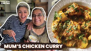 MUMS CHICKEN CURRY RECIPE | Ultimate comfort food | Easy Chicken curry | Food with Chetna