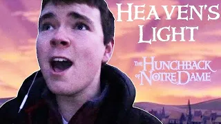 Heaven's Light | The Hunchback of Notre Dame