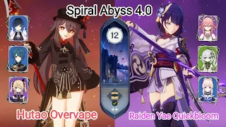 C0 Hutao Overvape & C0 Raiden Yae Quickbloom - Spiral Abyss 4.0 - Floor 12 9 stars Genshin Impact