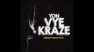 Yon Vye Kraze - AndyBeatZ, Skinnymix & Pdous (Official Audio)