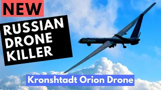 New Russian Combat Drone - Kronshtadt Orion Drone - Russian Army UAV