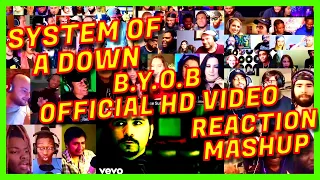 [SUPER MEGA] SYSTEM OF A DOWN - B.Y.O.B (OFFICIAL HD MUSIC VIDEO) - REACTION MASHUP - BYOB - [AR]