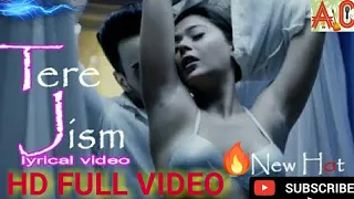 Tere Jism Lyrics| hindi new song 2018|Sara Khan, Angad Hasija & Abdul Latif Shaikh | Altaaf|DhongBD