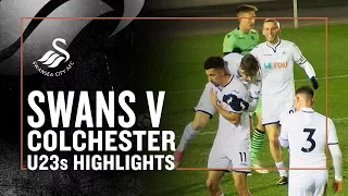 U23s Highlights: Swans 5 - 1 Colchester United | PL CUP