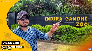 VIZAG Zoo Park-Third Largest Zoo  || Road Trip to Visakhapatnam [Ep 02] || AAI Hindi Vlog