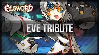 Elsword Official - Eve Tribute Trailer