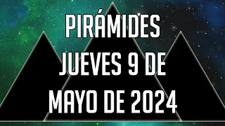 🍀🔺☀️ Pirámides para mañana Jueves 9 de Mayo de 2024 - Lotería de Panamá