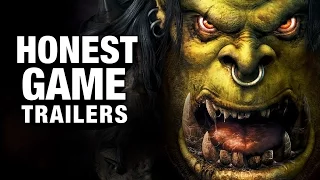 WARCRAFT (Honest Game Trailers)