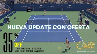 Full Ace Tennis Simulator | OFERTA 35% DTO | Alcaraz VS Ruud | US OPEN | FAMod 1.7 | Gameplay