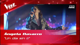 Ángela Navarro - “Un día sin ti” - Final - La Voz Argentina 2022