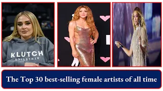 The 30 best selling female artists of all time #BestSellingFemaleArtists #MusicHistory #PopQueens