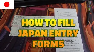 HOW TO FILL OUT ENTRY FORMS TO JAPAN #japan #japanentry #lifeinjapan #howto #japancustomsimmigration