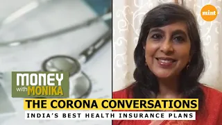 Money With Monika: India's best health insurance plans | Corona Conversations