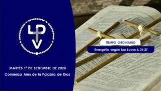 Evangelio del día martes 1 de setiembre de 2020, Mons. Pablo Jourdan (Obispo Auxiliar de Montevideo)