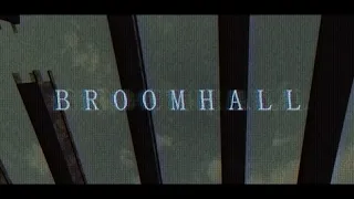 Broomhall - Official Trailer #1