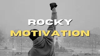 Rocky Motivation | Discipline and Mindset