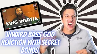 Will Reacts | King Inertia | Inward bass god
