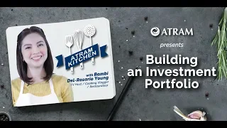 ATRAM Kitchen - Building your Investment Portfolio