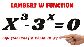 Math Olympiad Exam Question | Lambert W Function