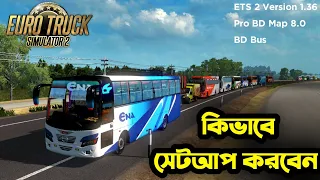 How To Setup Bangladeshi Maps Euro Truck simulator 2 || Pro BD Map Setup Full A To Z