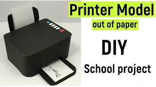 Printer model - printer model making - printer model project out of paper - diyas funplay