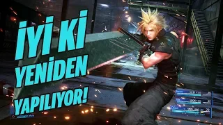 FINAL FANTASY VII REMAKE: İYİ Kİ YENİDEN YAPILIYOR!