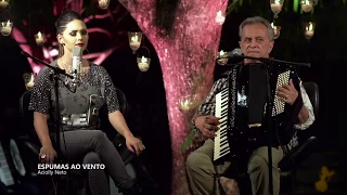 Lara Amélia - Espumas Ao Vento / Part. Flávio José