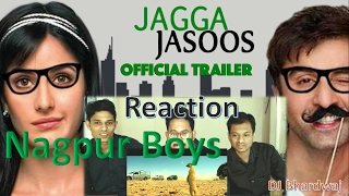 JAGGA JASOOS Trailer Reaction by Nagpur Boys