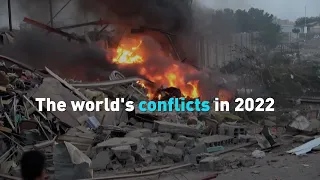 The world's conflicts in 2022