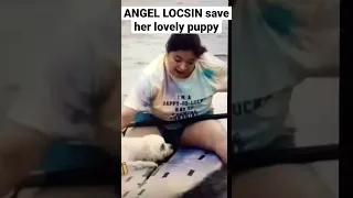 ANGEL LOCSIN save her lovely puppy! so cute ! #shorts