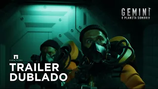 Gemini: O Planeta Sombrio | Trailer Dublado