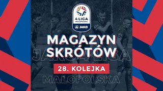 Magazyn Skrótów 📺 | JAKO 4. Liga 🏆 | 28. kolejka ⚽