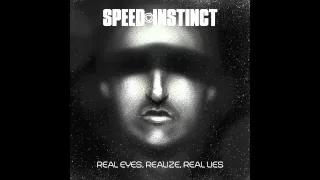 Speed Instinct - Real Eyes, Realize, Real Lies (The Album Teaser)