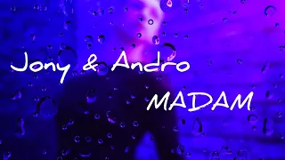 High heels dance song @JONY & Andro "Madam"