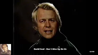 David Soul Don't Give Up On Us (Remastered)